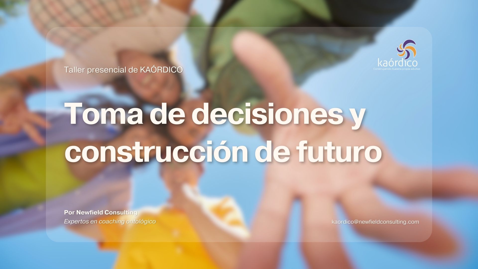 Taller toma de decisiones y construcción de futuro