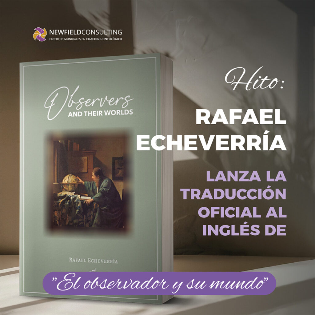 Hito: Rafael Echeverría lanza la traducción oficial al inglés de 